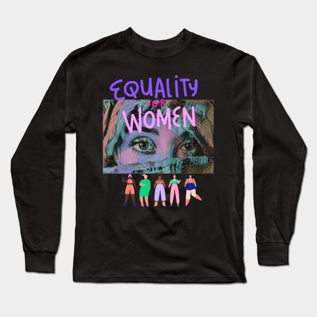 Equality for Women Long Sleeve T-Shirt by PersianFMts